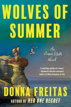 Cover of Wolves of Summer by Donna Freitas: figures on a rocky Rhode Island coast beneath a vivid teal and yellow sky